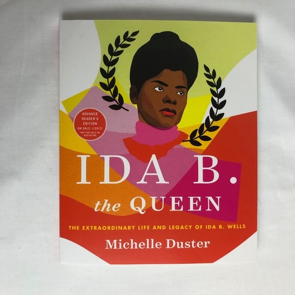 Other - Ida B. The Queen by Michelle Dister (ARC)